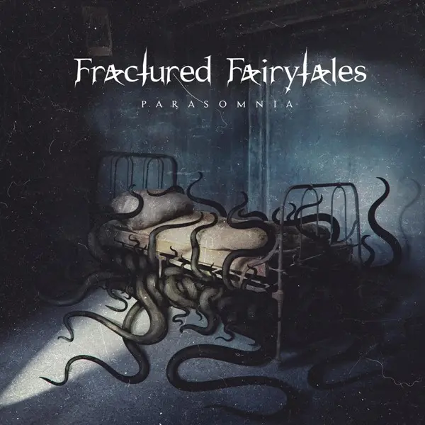 Fractured Fairytales - Parasomnia (2025)