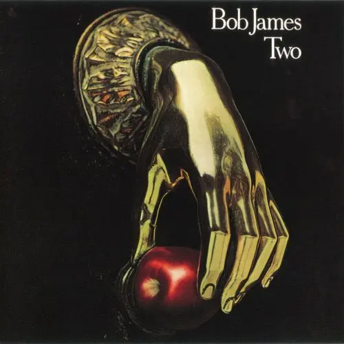 Bob James - Two (Reissue) (1975/1995)