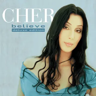 Cher - Believe [25th Anniversary Deluxe Edition] (1998/2023)