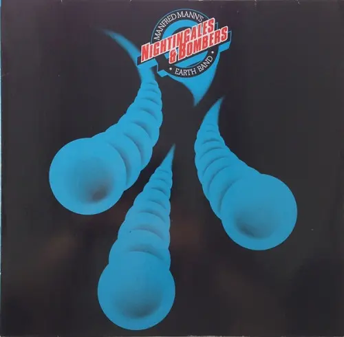 Manfred Mann's Earth Band - Nightingales & Bombers (Reissue) (1975)