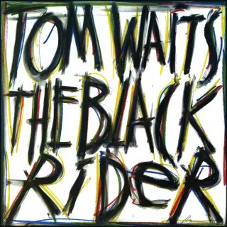 Tom Waits - The Black Rider [Remaster] (1993/2023)