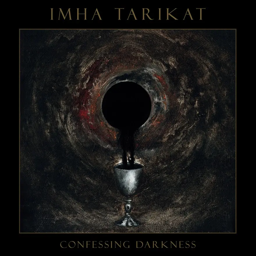 Imha Tarikat - Confessing Darkness (2025)