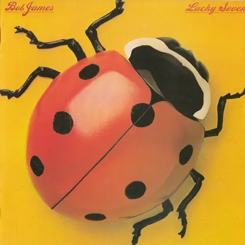 Bob James - Lucky Seven (1979/1984)