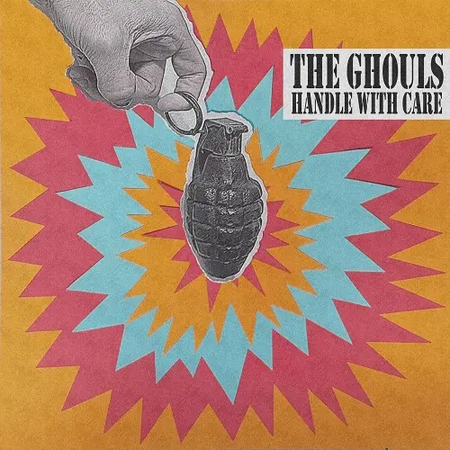 The Ghouls - Handle With Care (2025)