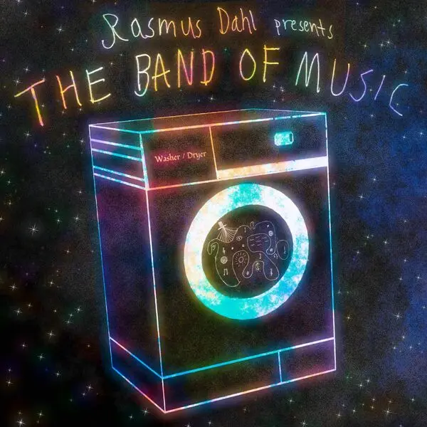 Rasmus Dahl - The Band Of Music (2025)