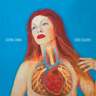 Sierra Swan - Good Soldier (2014)