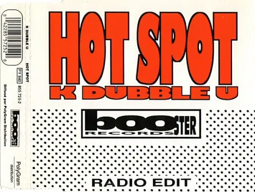 K Dubble U - Hot Spot (1994)