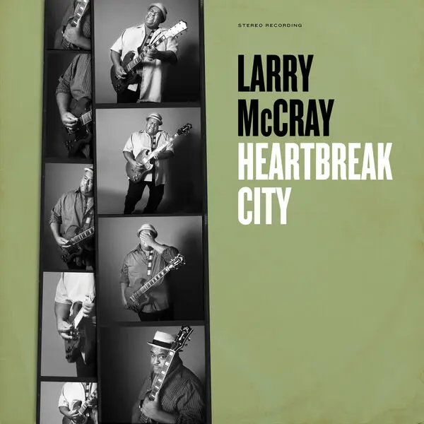 Larry McCray - Heartbreak City (2025)