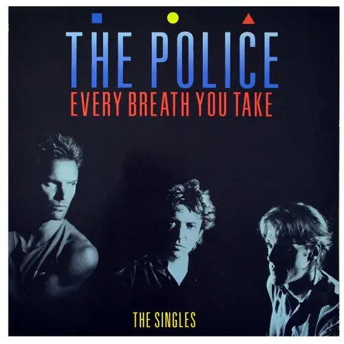 The Police - Every Breath You Take (The Singles) (1986)
