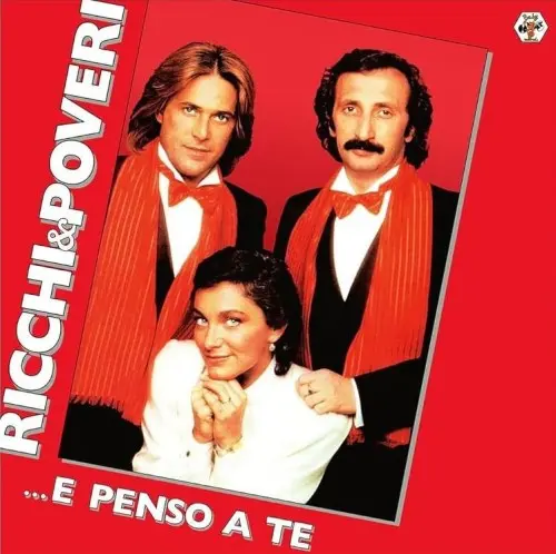 Ricchi & Poveri - ...E Penso A Te (Reissue) (1981/2025)