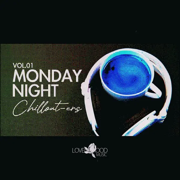 Monday Night Chillouters, Vol.01 (2025)