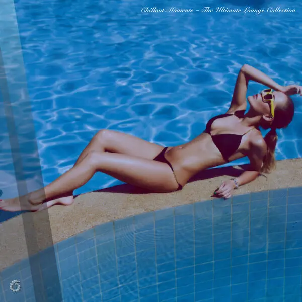 Chillout Moments - The Ultimate Lounge Collection (2025)