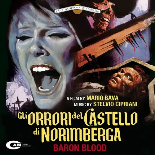 Stelvio Cipriani - Gli orrori del castello di Norimberga // Baron Blood (1972/2012)