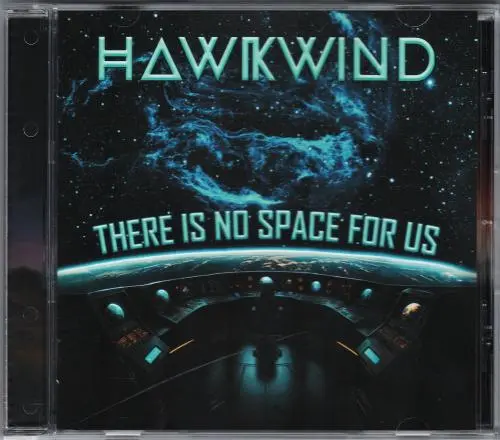 Hawkwind - There Is No Space For Us (2025)