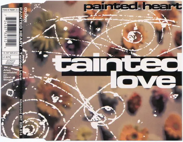 Painted Heart - Tainted Love (1994)