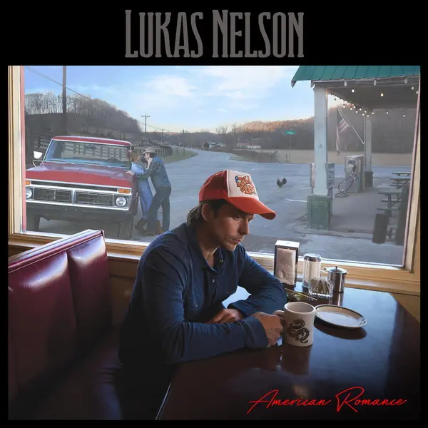 Lukas Nelson - American Romance (2025)