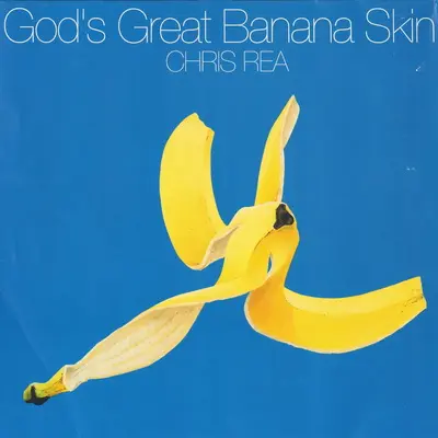 Chris Rea - God's Great Banana Skin (1992)
