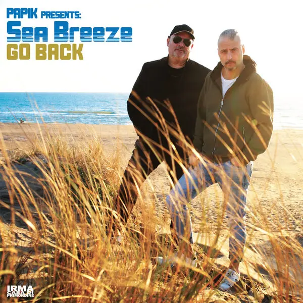 Sea Breeze & Papik - Go Back (2025)