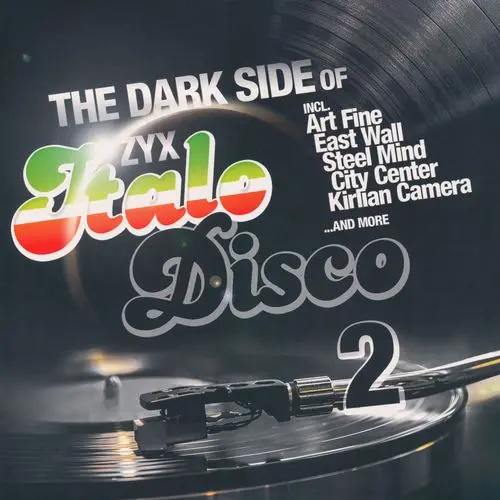 The Dark Side Of ZYX Italo Disco Vol.2 (2022)