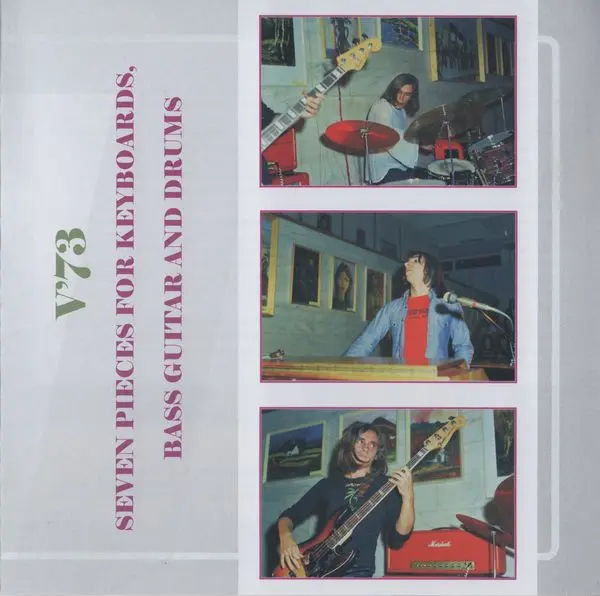 V'73 - Seven Pieces For Keyboards, Bass Guitar And Drums (2019/2025)