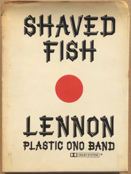 John Lennon - Shaved Fish (1975)