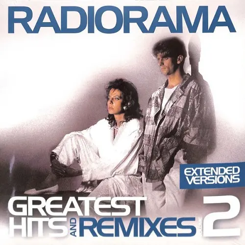Radiorama - Greatest Hits & Remixes Vol. 2 (2021)