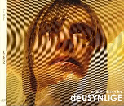 Orgelmusikken fra deUSYNLIGE - Iver Kleive (2009)