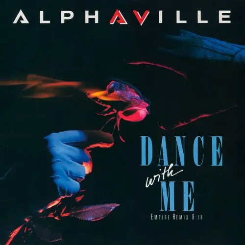 Alphaville - Dance With Me (Empire Remix) (12'' Maxi-Single) (1986)