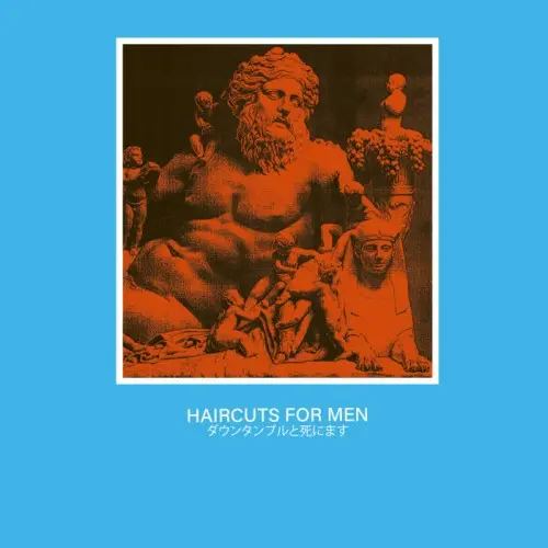 Haircuts for Men - ダ ウ ン タ ン ブ ル と 死 に ま す (2025)