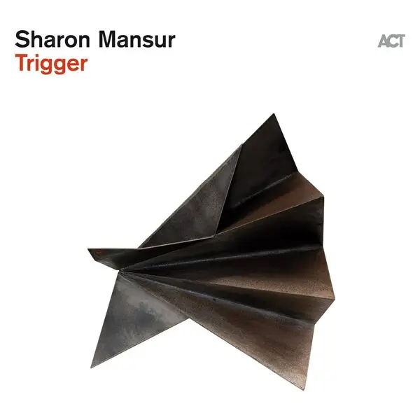 Sharon Mansur - Trigger (2025)