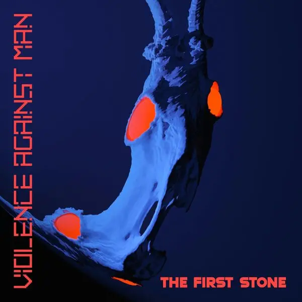 Violence against Man - The First Stone (2025)