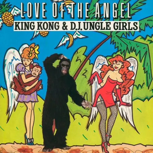 King Kong & D'Jungle Girls - Love Of The Angel (12'' Single) (1990)