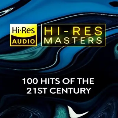 Hi-Res Masters: 100 Hits of the 21st Century (2025)