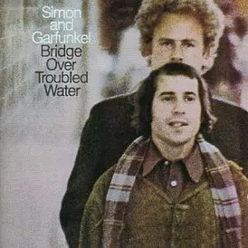 Simon and Garfunkel - Bridge Over Troubled Water (1972)