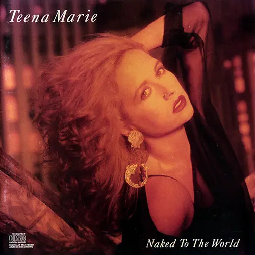 Teena Marie - Naked to the World (1988)