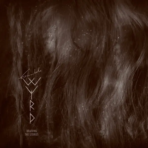 Gaahls WYRD - Braiding the Stories (2025)