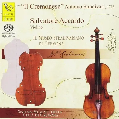 Salvatore Accardo – Stradivari: "Il Cremonese" - Homage To Fritz Kreisler (1993/2016)
