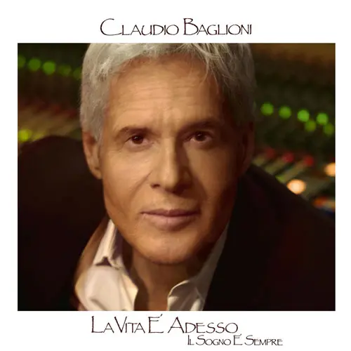 Claudio Baglioni - La vita è adesso, il sogno è sempre (2025)