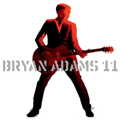 Bryan Adams - 11 (Deluxe Edition) (2008)