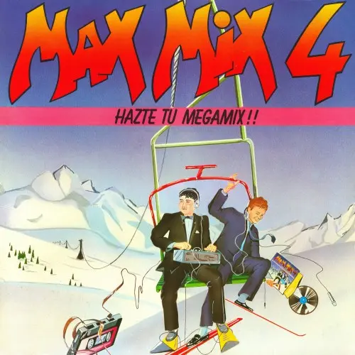 Max Mix 4 (Hazte Tu Megamix!!) (1986)