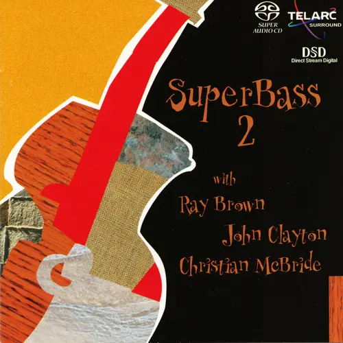 Ray Brown / John Clayton / Christian McBride – SuperBass 2 (2001)