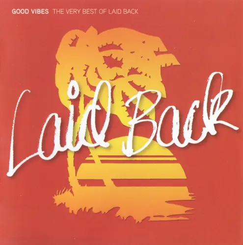 Laid Back - Good Vibes (The Very Best Of Laid Back) (2008)