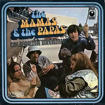 The Mamas & The Papas - Best Of The Mamas & The Papas - California Dreamin' (1977)