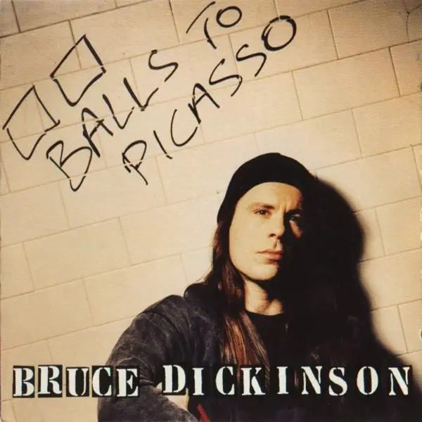 Bruce Dickinson - Balls To Picasso (2004)