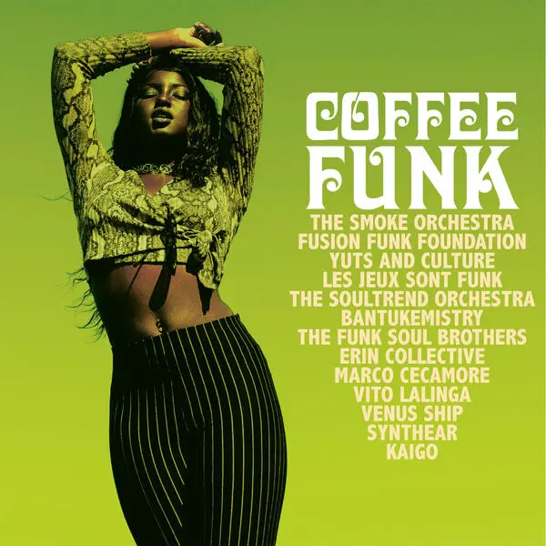 Coffee Funk (Feel the Heat of Acid Jazz Funk) (2025)