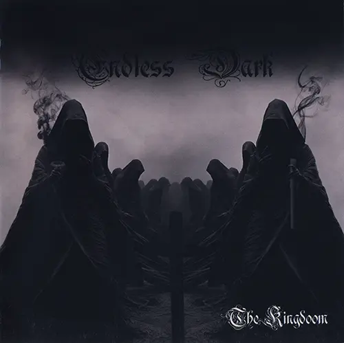 Endless Dark - The Kingdoom (2024)