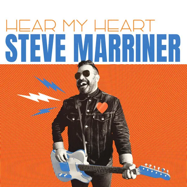 Steve Marriner - Hear My Heart (2025)