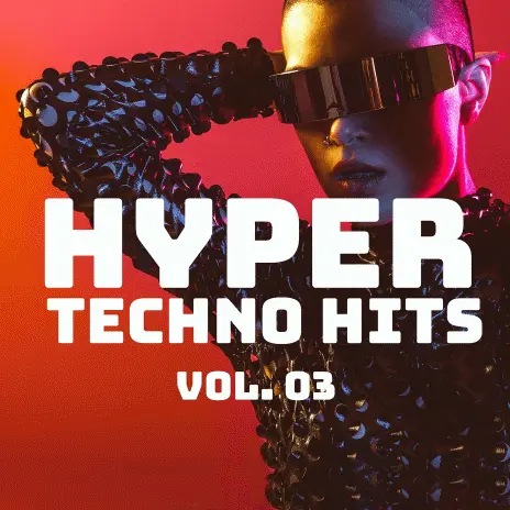 Hyper Techno Hits, Vol. 3 (2025)