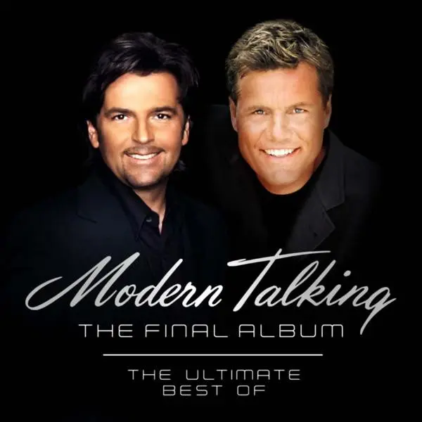 Modern Talking - The Final Album - The Ultimate Best Of (CIS Edition) (2003)