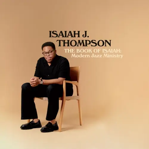 Isaiah J. Thompson - The Book of Isaiah: Modern Jazz Ministry (2025)